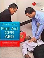 The official book for first aid, CPR, and AED from the American Heart Association